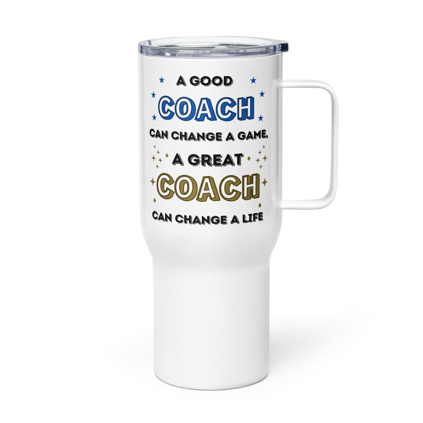 Great Coach Tumbler Mug with a handle