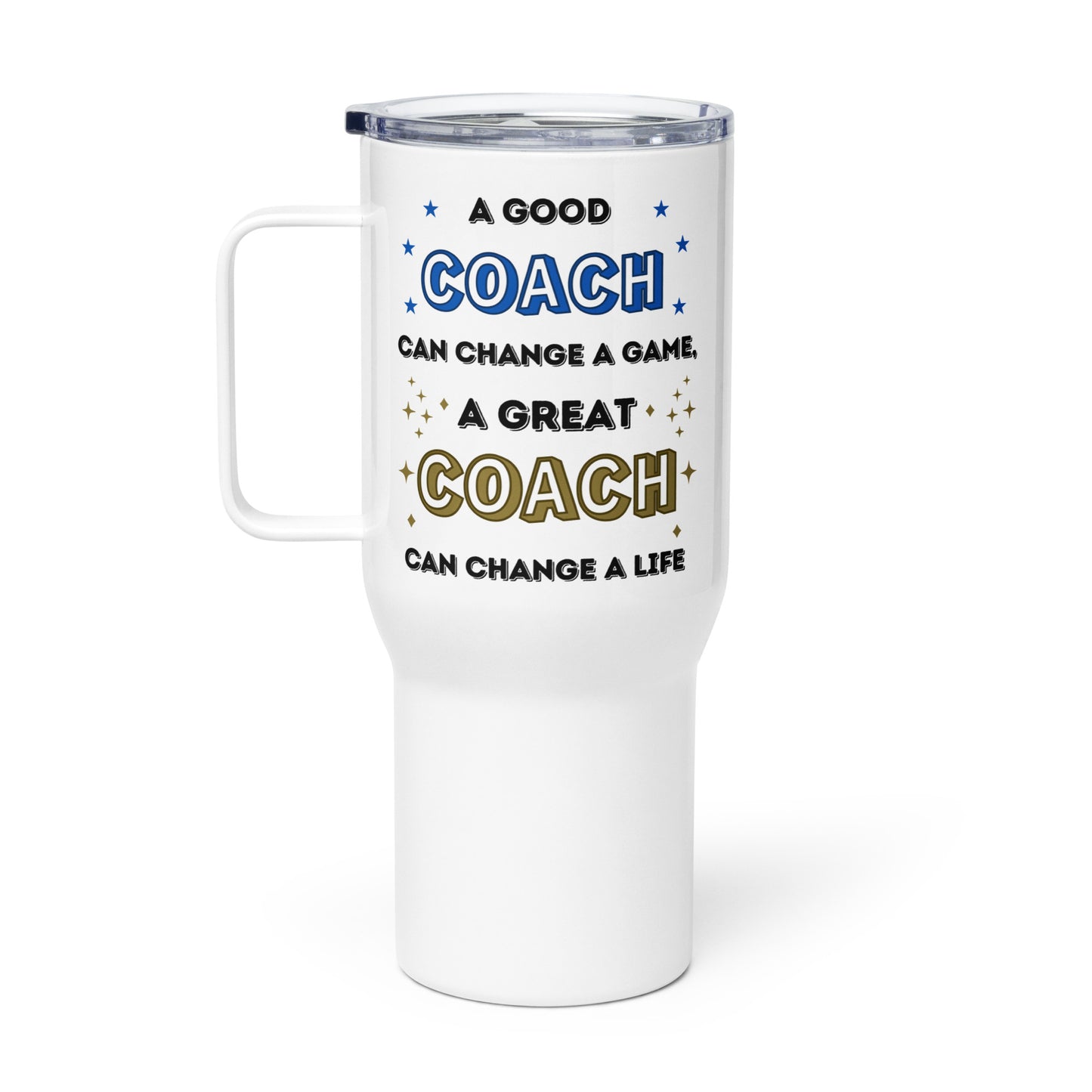 Great Coach Tumbler Mug with a handle