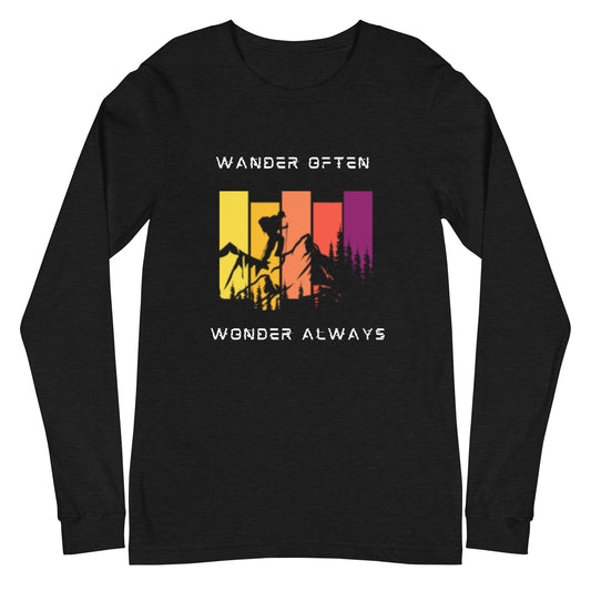 Wander Often Wonder Always Long Sleeve Tee Shirt