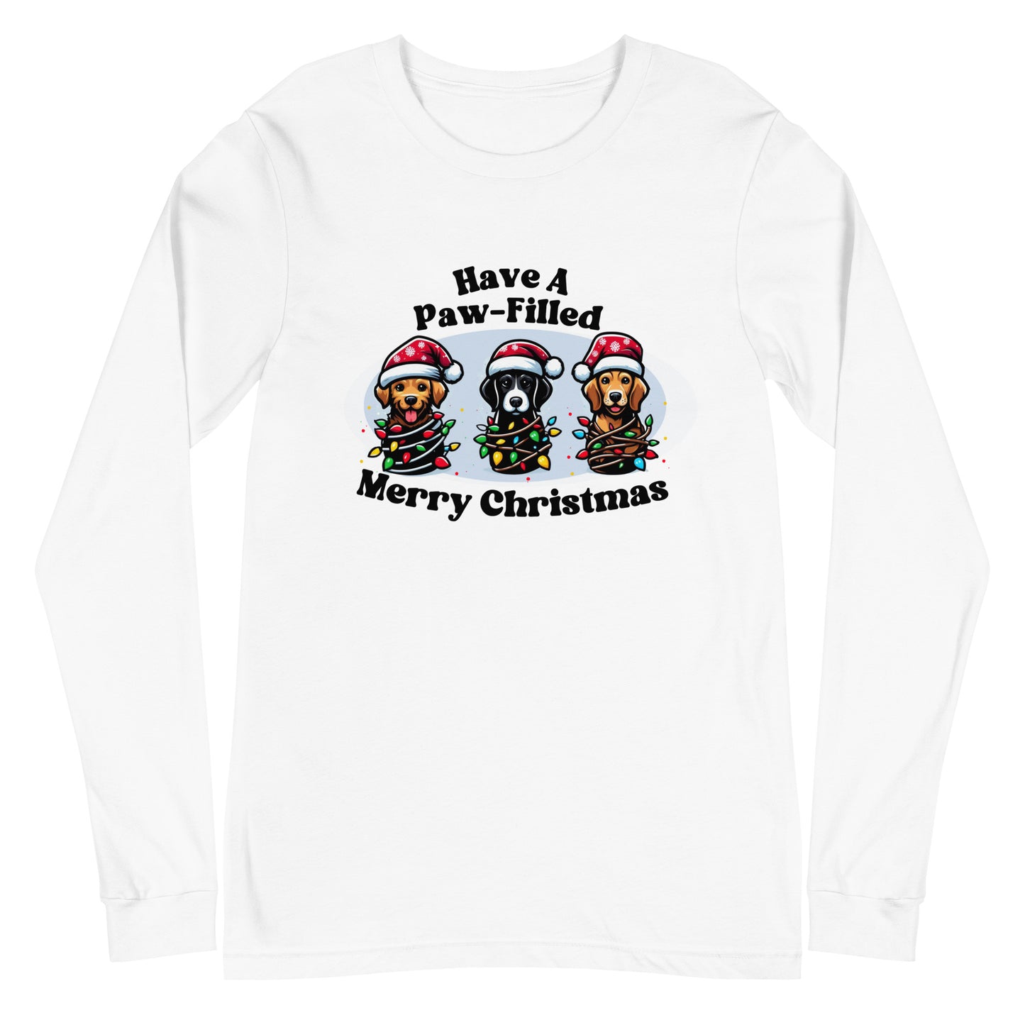 Have a Paw-Filled Merry Christmas Unisex Long Sleeve Tee