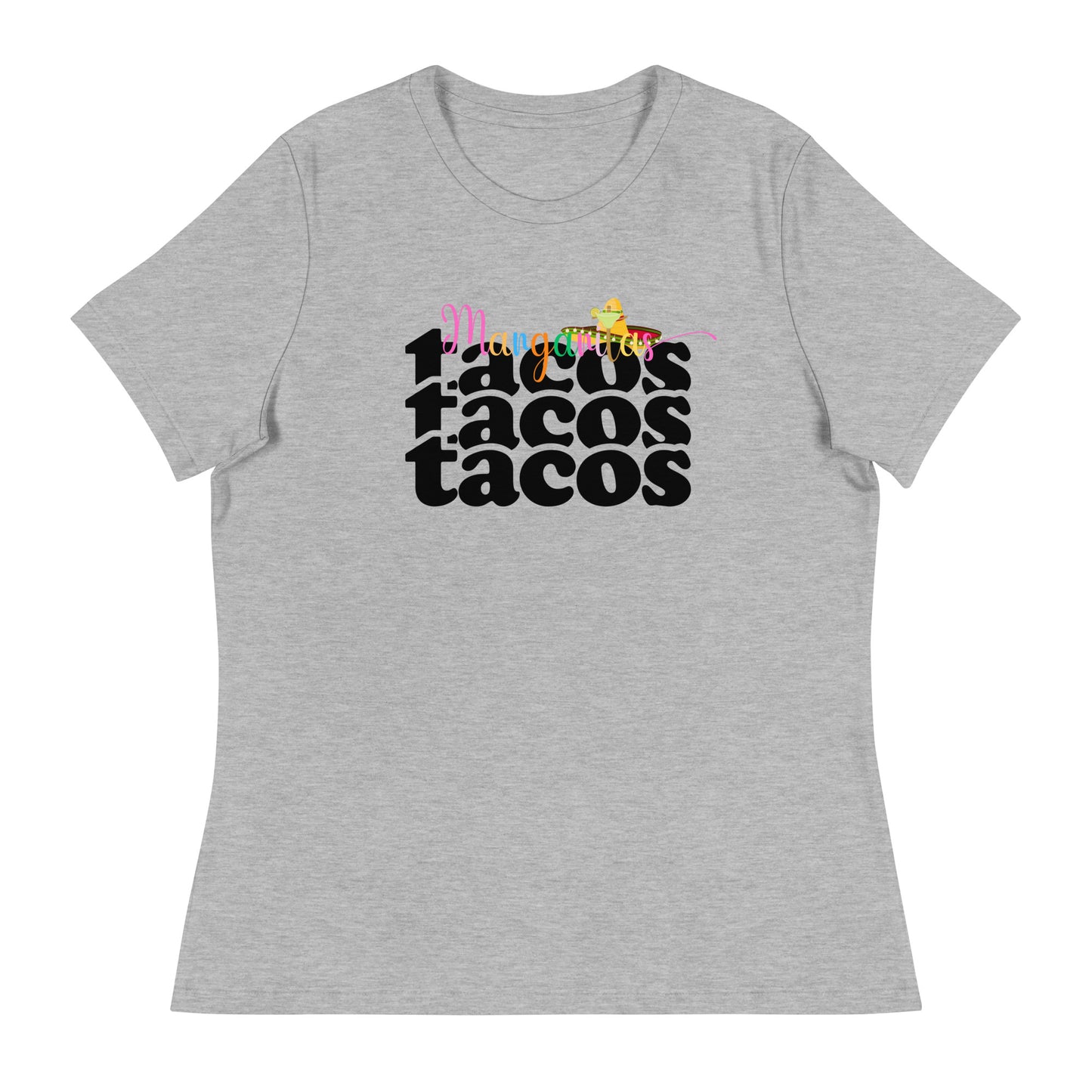 Margaritas, Tacos, Tacos, Tacos Women's Tee Shirt