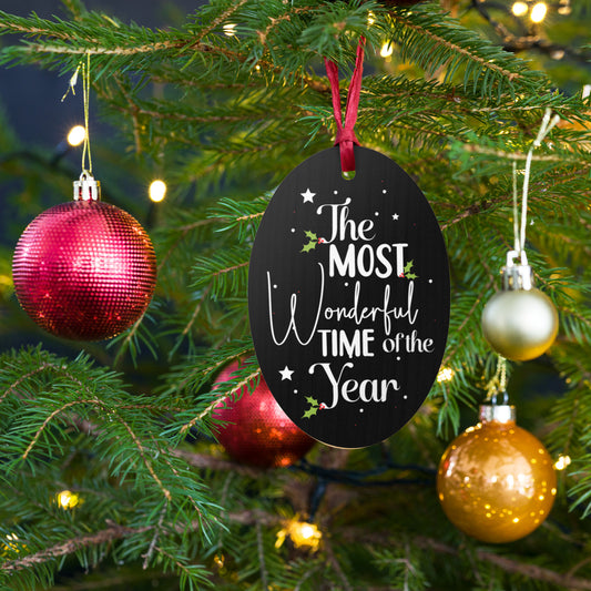 The Most Wonderful Time of The Year Wooden Ornament