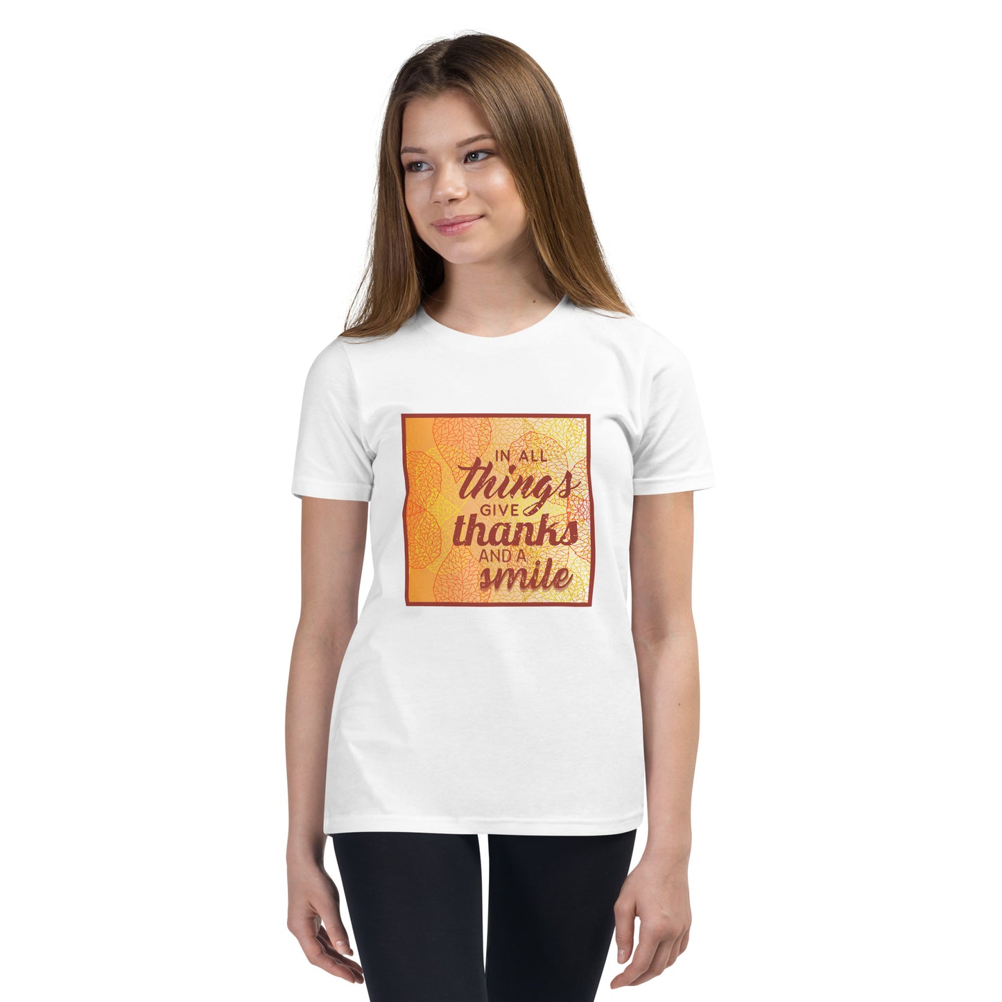 In all thank give thanks and a smile Youth Tee Shirt